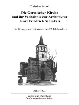 cover image of Die Gerwischer Kirche und ihr Verhältnis zur Architektur Karl Friedrich Schinkels